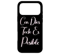 Con Dios Todo ES Posible Bible chrétienne Mujer Amor Espagnol Coque pour iPhone 17 Pro Max