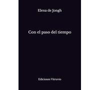 Con el paso del tiempo: Poesía española de la Transición a la actualidad