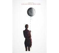 con gli occhi degli altri