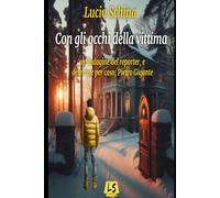 Con gli occhi della vittima