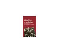 Con Gramsci E Con Togliatti. Guido Molinelli E La Via Italiana Al Socialismo
