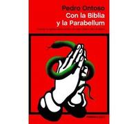 Con la Biblia y la Parabellum: Cuando la Iglesia vasca ponía una vela a Dios y otra al diablo
