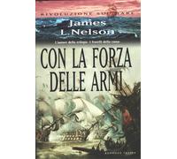 Con la forza delle armi