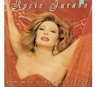 Con Mis Cinco Sentidos by Rocio Jurado (1998-04-28)