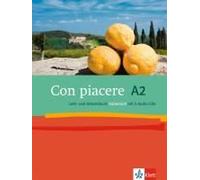 Con Piacere. Lehr- Und Arbeitsbuch Mit 2 Audio-Cds. A2