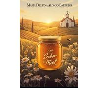 Con sabor a miel