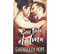 Con Toda El Alma