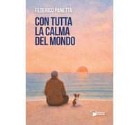 Con tutta la calma del mondo