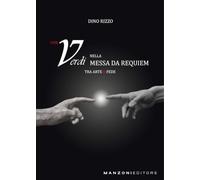 Con Verdi nella Messa da Requiem