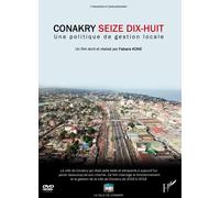 Conakry Seize Dix-Huit, Une Politique De Gestion Locale