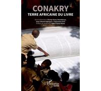 Conakry terre africaine du livre - Oumar Sivory Doumbouya - L'harmattan - broché - Essai