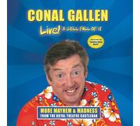 Conal Gallen - Live & Still Full of It [Import]