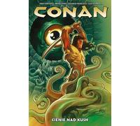 Conan. Cienie nad Kush. Tom 7 - Fred Van Lente (livre en polonais)