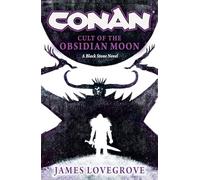 Conan: Cult of the Obsidian Moon