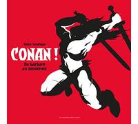 Conan ! de barbare a souverain