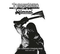 Conan / Dragonero - Edition N&B
