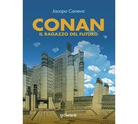 Conan. Il ragazzo del futuro