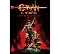 Conan, le barbare : l histoire d un film culte