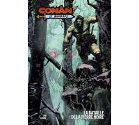 Conan Le Barbare : La Bataille de la Pierre Noire - Jim Zub - Panini Comics - cartonné - Comics