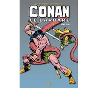 Conan Le Barbare L'intégrale - 1980-1981