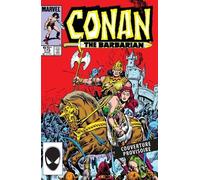 Conan Le Barbare - L'intégrale 1985-1986