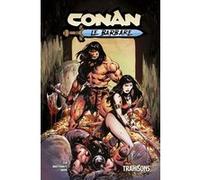 Conan le Barbare T05 : Trahisons Jim Zub (Auteur), Doug Braithwaite (Dessinateur)