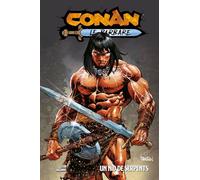 Conan le Barbare T06 : Un nid de serpents
