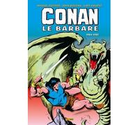 Conan Le Barbare - Tome 18 - L'intégrale 1984-1985