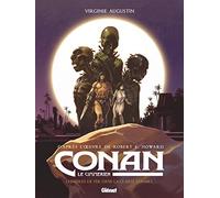 Conan le Cimmérien - Chimères de fer dans la clarté lunaire: Chimères de fer dans la clarté lunaire