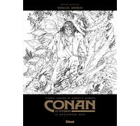 Conan le Cimmérien – Le Maraudeur noir N&B – Édition spéciale noir & blanc – Glénat