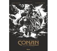 Conan le Cimmérien - L'Heure du Dragon N&B: Édition spéciale noir & blanc