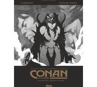 Conan le Cimmérien - Une sorcière viendra au monde N&B Édition spéciale noir & blanc - Éric Corbeyran - Glénat - relié - Bande dessinée