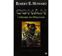 Conan - L'Heure du Dragon