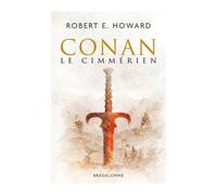 Conan, T1 : Conan Le Cimmérien