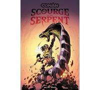 Conan the Barbarian: Scourge of the Serpent