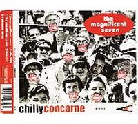 Concarne Chilly - The Magnificent Seven [Import]