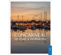 Jean-Yves Le Lan – Concarneau : Histoire & patrimoine