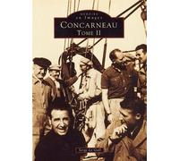 Serge Le Gall – Concarneau – Tome II – Monographie – Broché