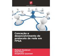 Conceção e desenvolvimento de protocolo de rede em FPGA