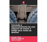 Conceção e desenvolvimento de uma máquina de ensaio à fadiga para molas de lâminas