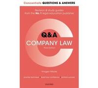 Concentrate Questions and Answers Company Law - Moore Imogen Associate Professor in Law University of Bristol - Oxford University Press - Livre en Anglais Moore Imogen Associate Professor in Law Unive