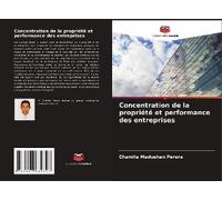 Concentration De La Propriété Et Performance Des Entreprises