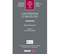 Concentration et procès civil - Martin Plissonnier - Lgdj - broché - Etude