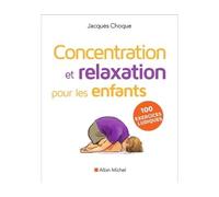 Concentration et relaxation pour les enfants