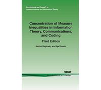 Concentration Of Measure Inequalities In Information Theory, Communications, And Coding