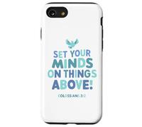 Concentrez Votre Attention sur ce Qui précède Colossiens 3 2 Coque pour iPhone SE (2020) / 7/8