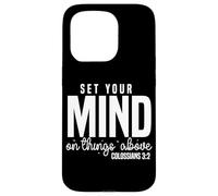 Concentrez-Vous sur Les Choses d'en Haut - Colossiens 3:2 Coque pour iPhone 15 Pro