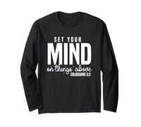 Concentrez-Vous sur Les Choses d'en Haut - Colossiens 3:2 Manche Longue