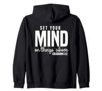 Concentrez-Vous sur Les Choses d'en Haut - Colossiens 3:2 Sweat à Capuche