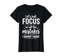 Concentrons-Nous sur Toutes Les erreurs Que Je n'ai Pas commises de façon Amusante T-Shirt Graphique avec Valeur, Femme, Noir, M